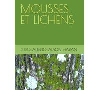 MOUSSES ET LICHENS