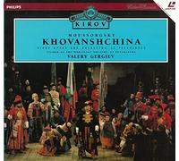 Moussorgsky - Khovanshchina - B.Minjelkiev - Y.Marusin - C.Pluzhnikov - O.Borodina - Kirov Orchestra dir Valery Gergiev