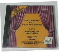 Moussorgsky-Ravel: Pictures At An Exhibition; Ravel: Pavane Pour Une Infante Defunte; Debussy: La Mer