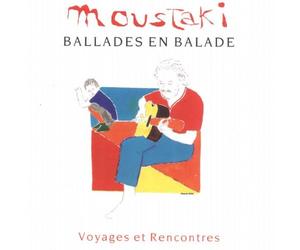 Moustaki, Georges - Voyages et rencontres