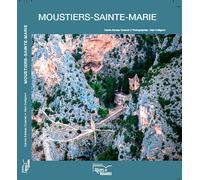 Moustiers-Sainte-Marie - cozanet - Recits Et Regards - broché - Beau livre