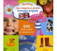 Moustilou - Mon Imagerie En Photos: Francais - Anglais