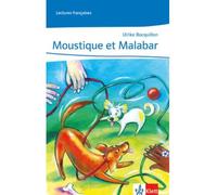 Moustique et Malabar Lektüre mit Audio-CD abgestimmt auf découvertes - Ulrike Bocquillon - Klett Libri - Poche - Scolaire / Universitaire
