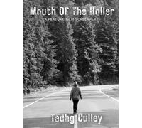 Mouth Of The Holler: A Feature Film Screenplay