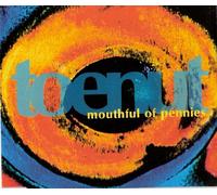 Mouthful of Pennies [Import]