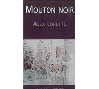 Mouton noir - Alex Lorette - Lansman Eds - broché - Théâtre