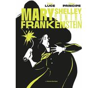 MOUTONS ELECTRIQUES Mary Shelley contre Frankenstein