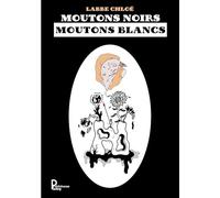MOUTONS NOIRS MOUTONS BLANCS