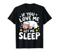 Moutons, si tu m'aimes, laisse-moi dormir T-Shirt