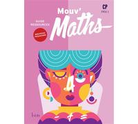 Mouv' Maths CP - Guide ressources Edition 2025 - Laurent Duron - Istra - broché - Scolaire / Universitaire