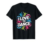 Mouvement coloré « I Love to Dance » T-Shirt Graphique avec Valeur