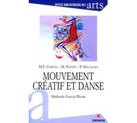 Mouvement créatif et danse - M.E. Garcia - Gremese - broché - Guide