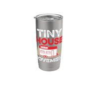 Mouvement de la petite maison Tiny House Life Tiny Homes Living Tiny Gobelet isotherme en acier inoxydable double paroi