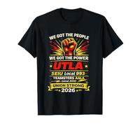 Mouvement syndical UTLA SEIU AALA We Got The People T-Shirt