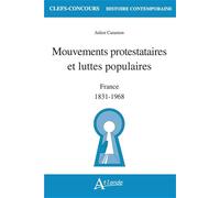 Mouvements protestataires et luttes populaires: France (1831-1968)