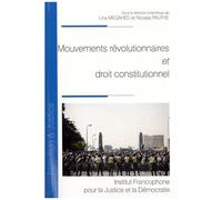 Mouvements Révolutionnaires Et Droit Constitutionnel