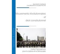 Mouvements révolutionnaires et droit constitutionnel (Tome 41)