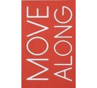 Move Along