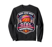 Move Aside Boys Laisse Une Fille Te Montrer Comment Jouer au Basket Sweatshirt