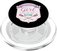 Move Aside Boys Let A Girl Show You How to Row Funny Women PopSockets PopGrip pour MagSafe