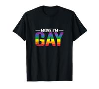 Move I'm Gay ouvre la voie à la diversité T-Shirt