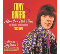 Tony Rivers – Move In a Little Closer: The Complete Recordings 1963-1970 – CD – tonpool Medien