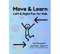 Move & Learn: Left & Right Fun for Kids