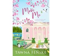 Move Me: An accidental pregnancy, opposites attract romantic comedy