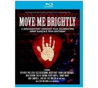 Move Me Brightly: Celebrating Jerry Garcia's 70th Birthday (Blu-Ray)