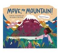 Move Mr Mountain by Francesca Sanna Francesca Sanna (Auteur)