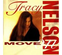 Tracy Nelson – Move On – CD – Neuf