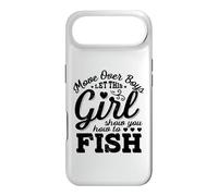 Move Over Boys Laissez Cette Fille Vous Montrer Comment pêcher Coque pour iPhone Air