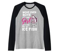 Move Over Boys Laissez Cette Fille Vous Montrer Comment pêcher du Poisson sur Glace Manche Raglan