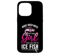 Move Over Boys Laissez Cette Fille Vous Montrer Comment pêcher sur Glace Coque pour iPhone 14 Pro Max
