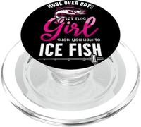 Move Over Boys Laissez Cette Fille Vous Montrer Comment pêcher sur Glace PopSockets PopGrip pour MagSafe