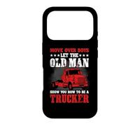 Move Over Boys Let The Old Man Trucker Funny Truck Driver Coque pour iPhone 17 Pro