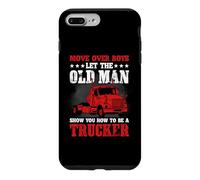Move Over Boys Let The Old Man Trucker Funny Truck Driver Coque pour iPhone 7 Plus/8 Plus