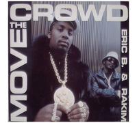 Move The Crowd / Paid In Full