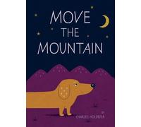 Move the Mountain - Charles Holdefer - Sagging Meniscus Press - ebook (ePub) - Livre
