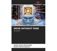 Move Without Fear