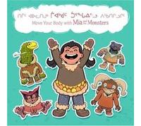 Move Your Body with Mia and the Monsters by Neil Christopher Neil Christopher (Auteur)