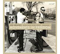 Movements in Freedom