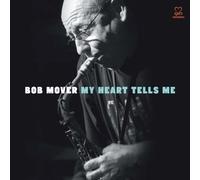 Mover Bob – Mon Cœur Me Dit – CD