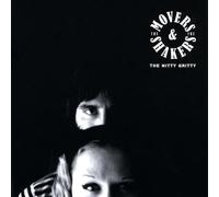 Movers & the Shakers - Nitty Gritty
