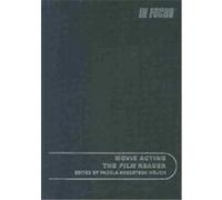 Movie Acting, In Focus: Routledge Film Readers Pamela Robertson Wojcik (Auteur)