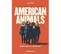 AMERICAN ANIMALS-NL
