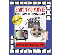 Movie and Tv Crossword Puzzles: Movie and Tv Crossword Puzzles With Easy To Read Print About Movies, Television Shows, 70's, 80's, 90's, 2000's. ... for Vacation, Holidays and Relaxation.