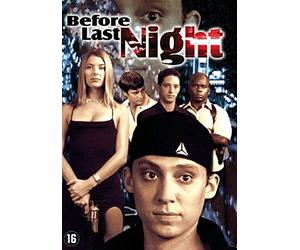 Movie - Before Last Night