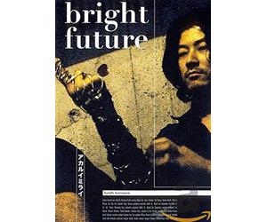Movie - Bright Future