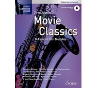 Movie Classics: 14 Mélodies de film célèbres. tenor saxophone.